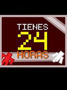 ¡Tienes 24 Horas!