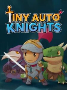 Tiny Auto Knights
