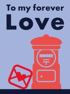 To My Forever Love
