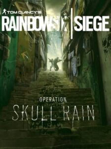 Tom Clancy's Rainbow Six Siege: Operation Skull Rain