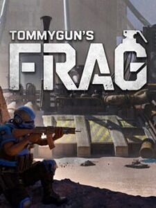 Tommygun's Frag