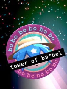 Tower of Ba*bel