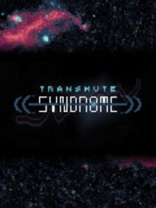 Transmute Syndrome