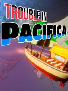 Trouble in Pacifica