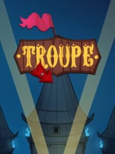 Troupe