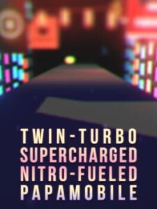 Twin-Turbo Supercharged Nitro-Fueled Papamobile