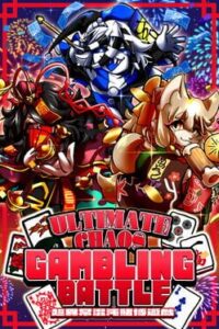 Ultimate Chaos Gambling Battle