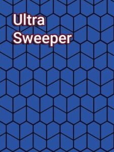 Ultra Sweeper