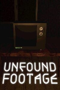 Unfound Footage