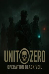 Unit Zero: Operation Black Veil