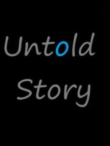 Untold Story