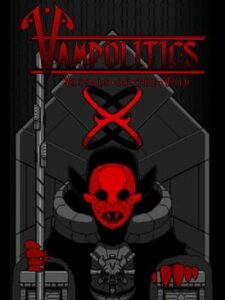 Vampolitics: Vassals of the Void