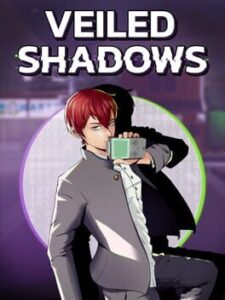 Veiled Shadows