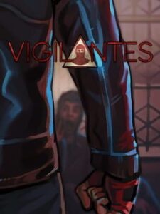 Vigilantes