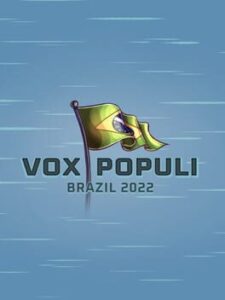 Vox Populi: Brazil 2022