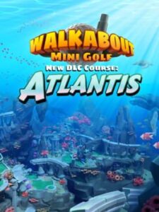 Walkabout Mini Golf: Atlantis
