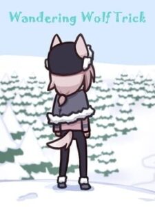 Wandering Wolf Trick