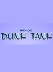 Wario's Dunk Tank