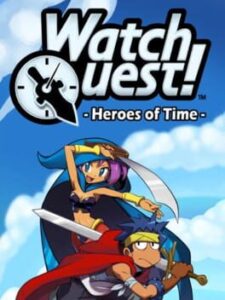 Watch Quest! Heroes of Time