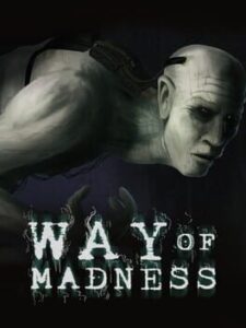 Way of Madness