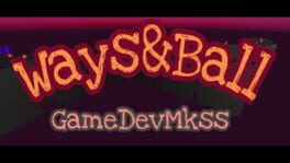Ways&Ball