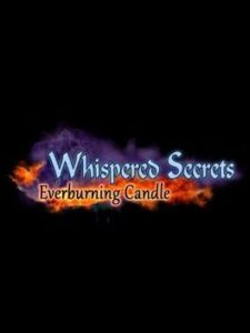 Whispered Secrets: Everburning Candle