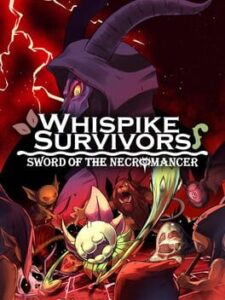 Whispike Survivors: Sword of the Necromancer