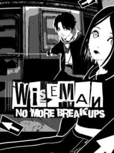 Wiseman: No More Breakups