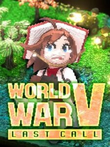 World War V: Last Call