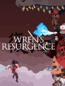 Wren's Resurgence