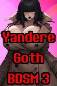 Yandere Goth BDSM 3