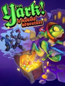 Yark!: A Kobold Adventure
