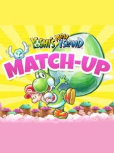 Yoshi's New Island Match-Up