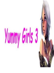 Yummy Girls 3