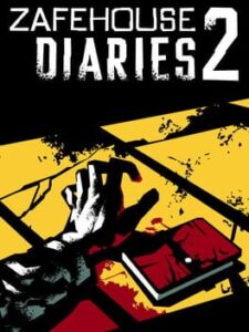 Zafehouse Diaries 2