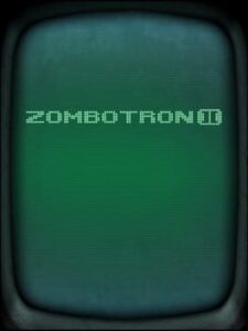 Zombotron 2